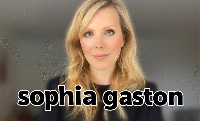 sophia gaston