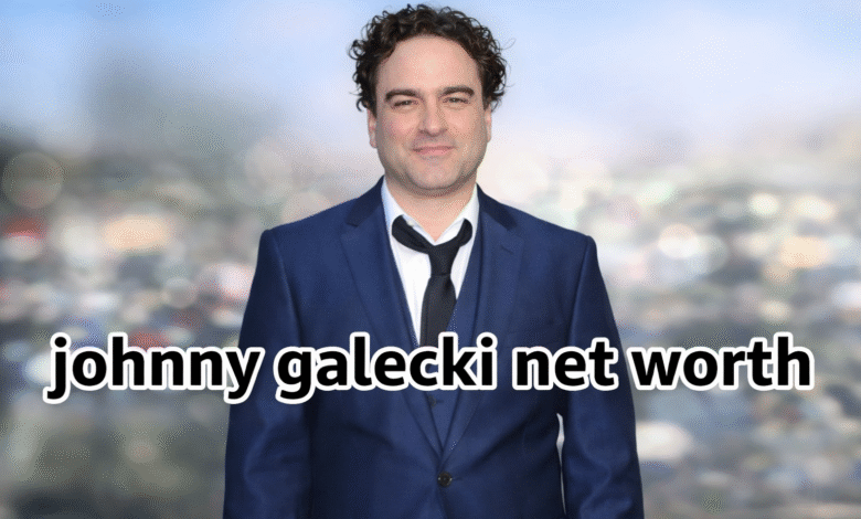 Johnny Galecki net worth