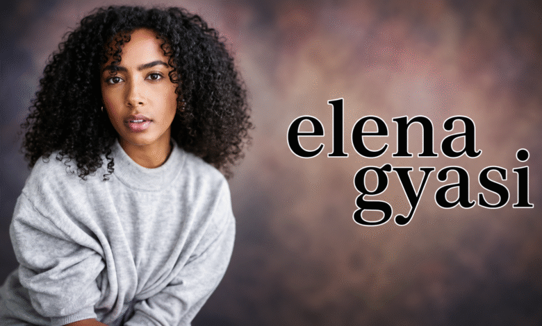 elena gyasi