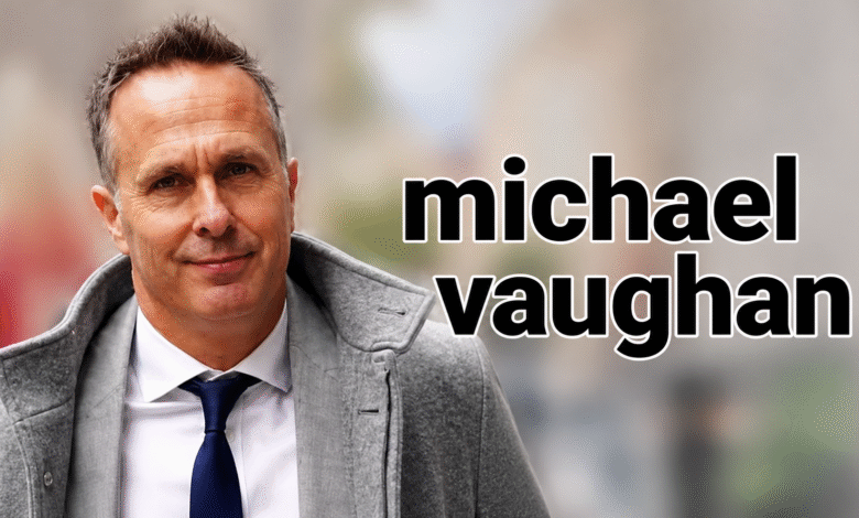 Michael Vaughan